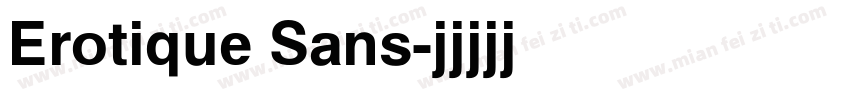 Erotique Sans字体转换